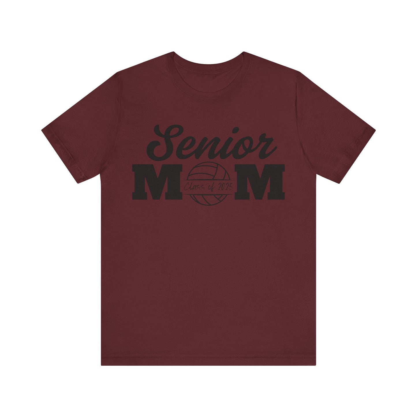 "Senior Volleyball Mom Class of 2025" Unisex Shirt