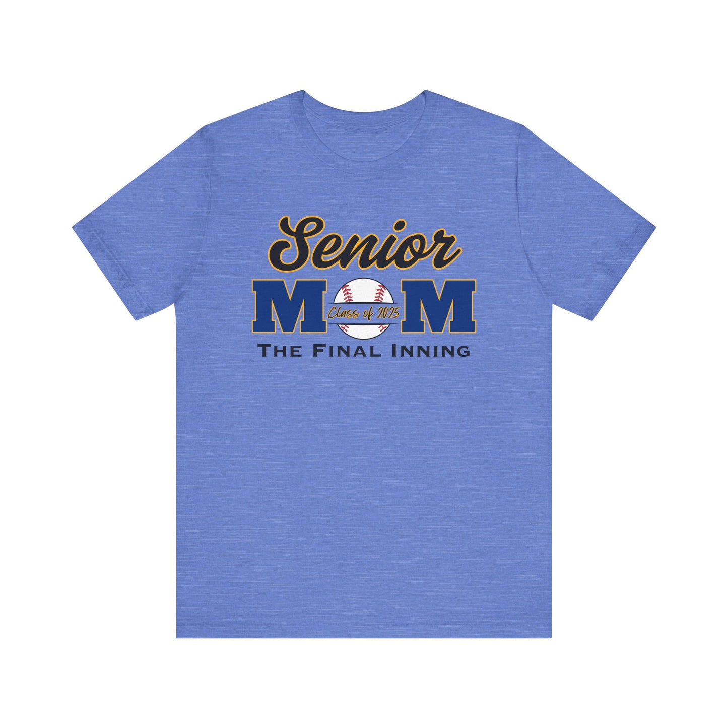 "Senior Baseball Mom The Final Inning" Unisex Shirt