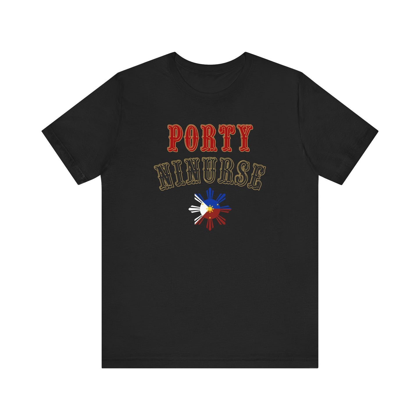 Porty Ninurse with Philippines Flag Unisex Shirt