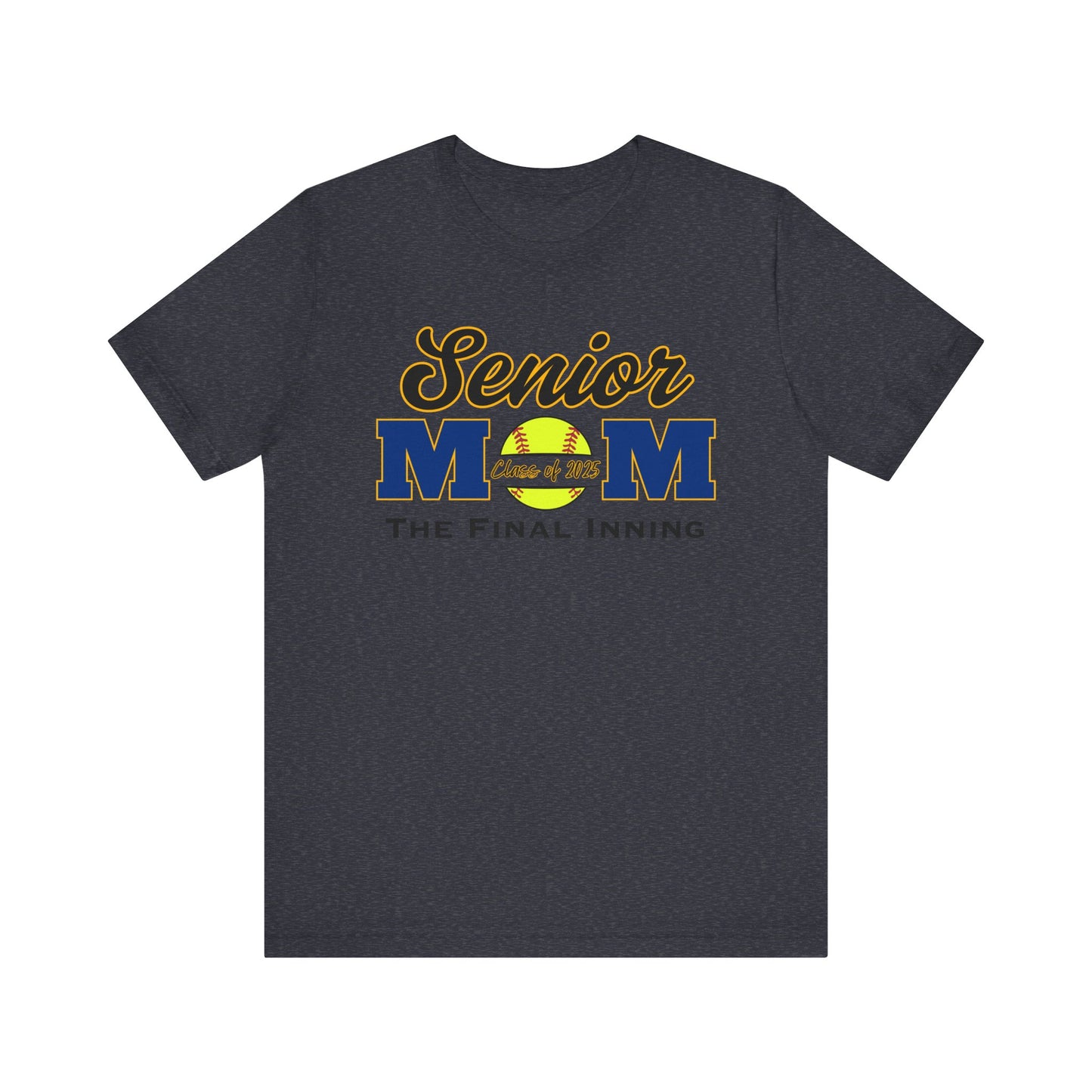 "Senior Softball Mom The Final Inning" Unisex Shirt