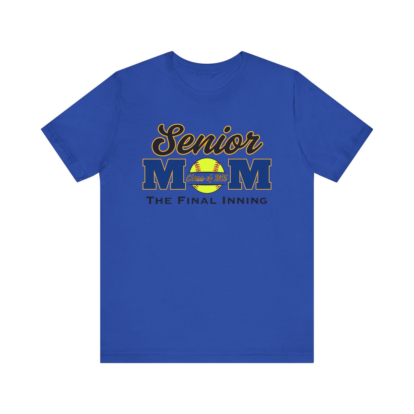 "Senior Softball Mom The Final Inning" Unisex Shirt