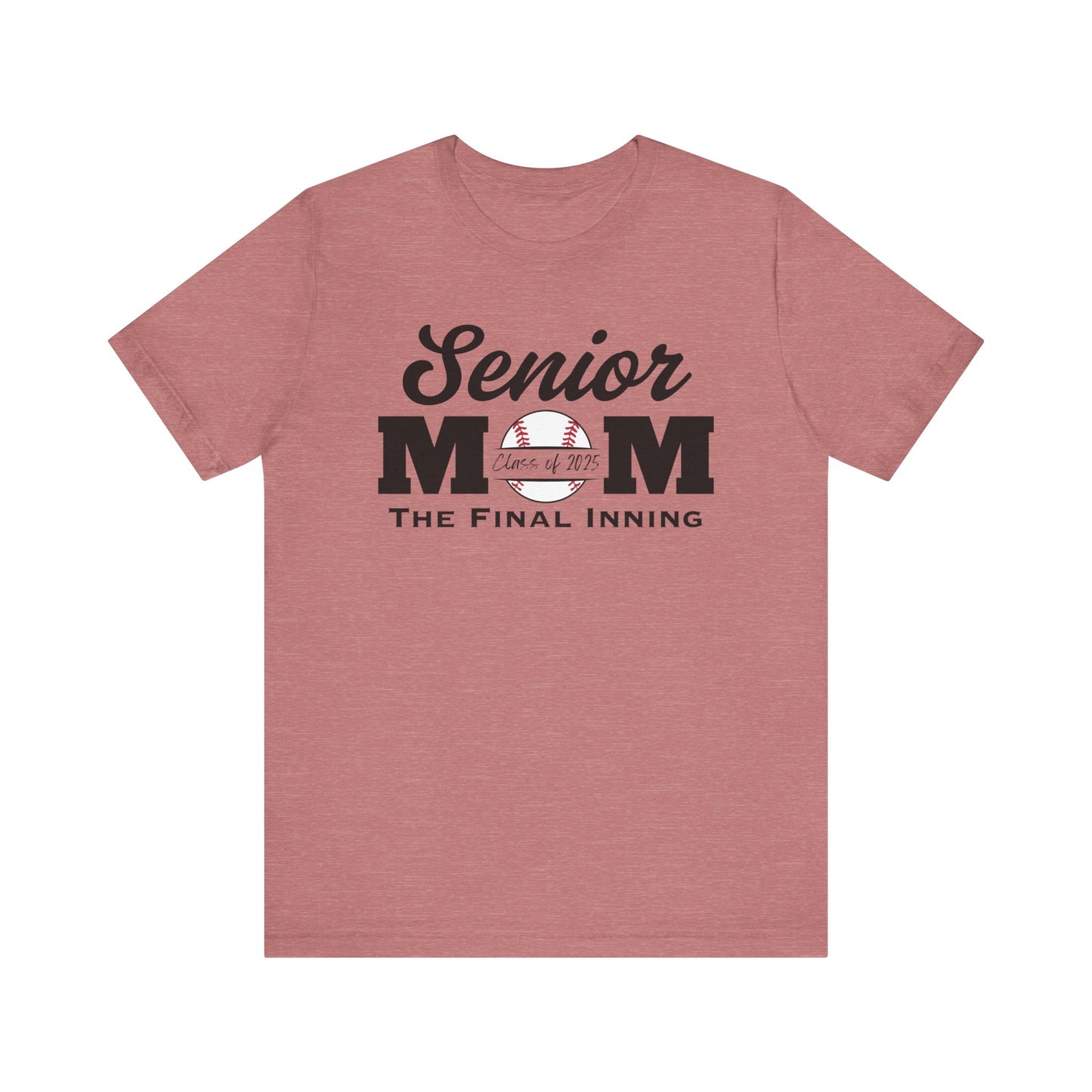 "Senior Baseball Mom The Final Inning (all black)" Unisex Shirt