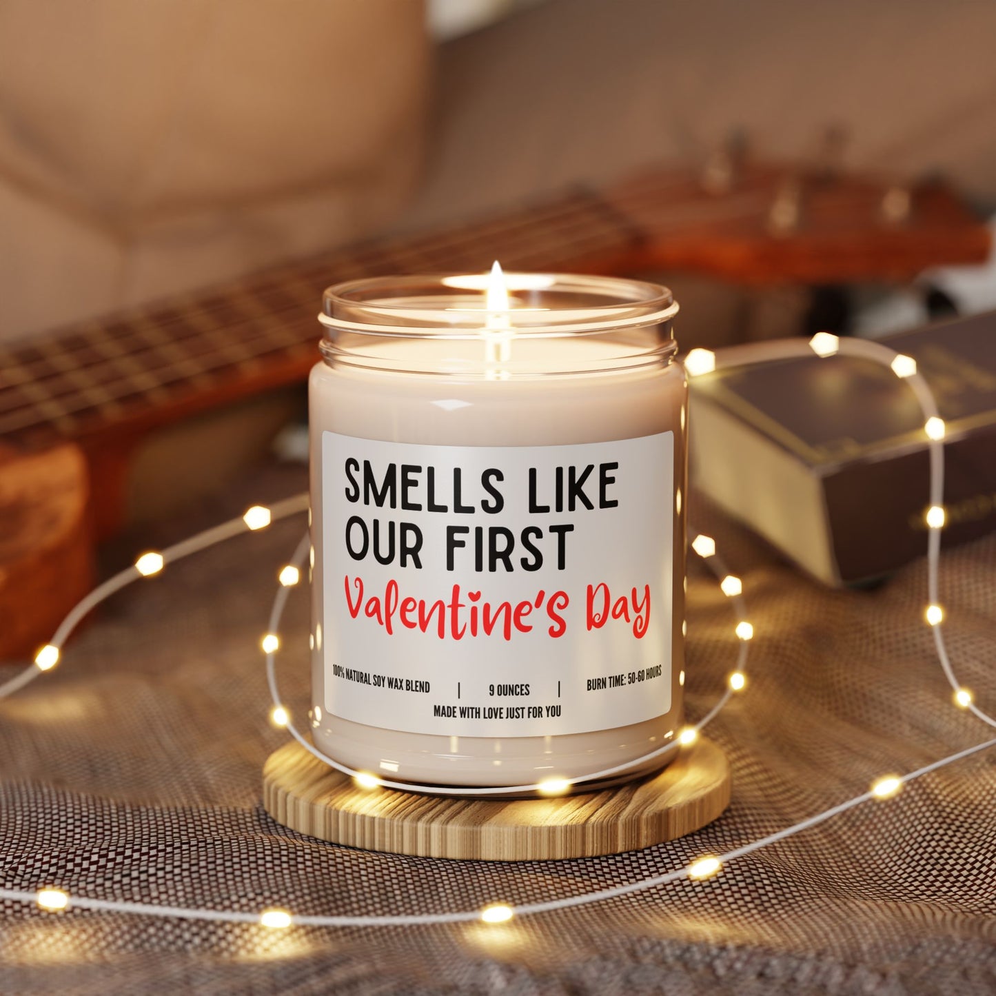 "Smells Like Our First Valentine's Day" Candle