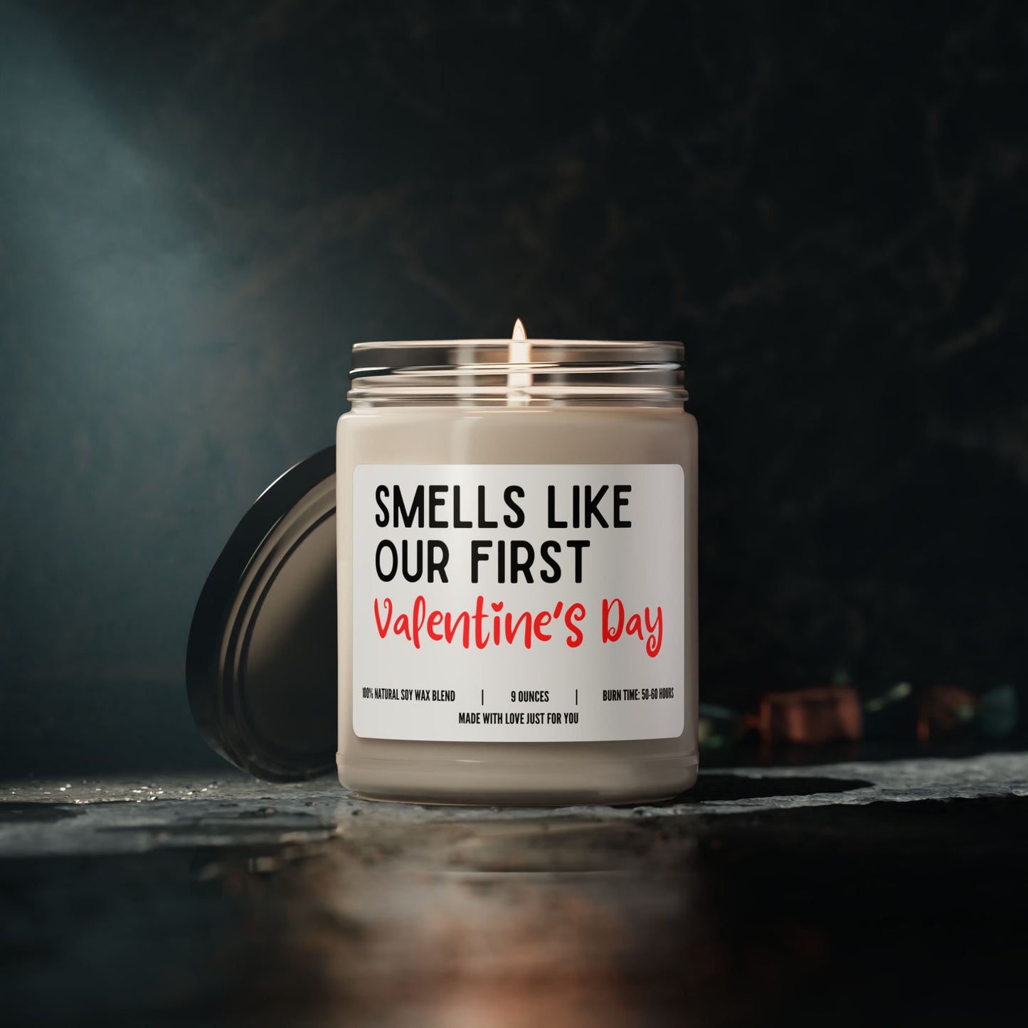 "Smells Like Our First Valentine's Day" Candle