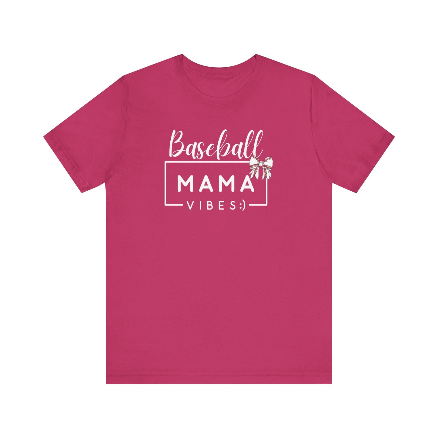 "Baseball Mama Vibes" Unisex Shirt
