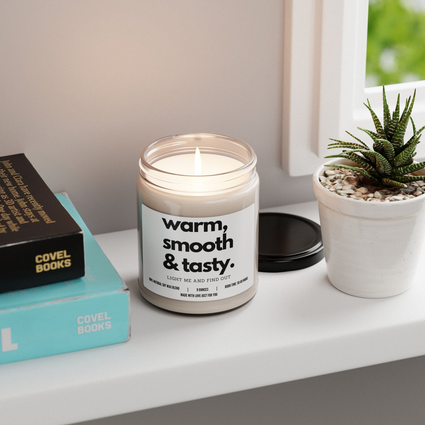 "Warm, Smooth, and Tasty" Candle