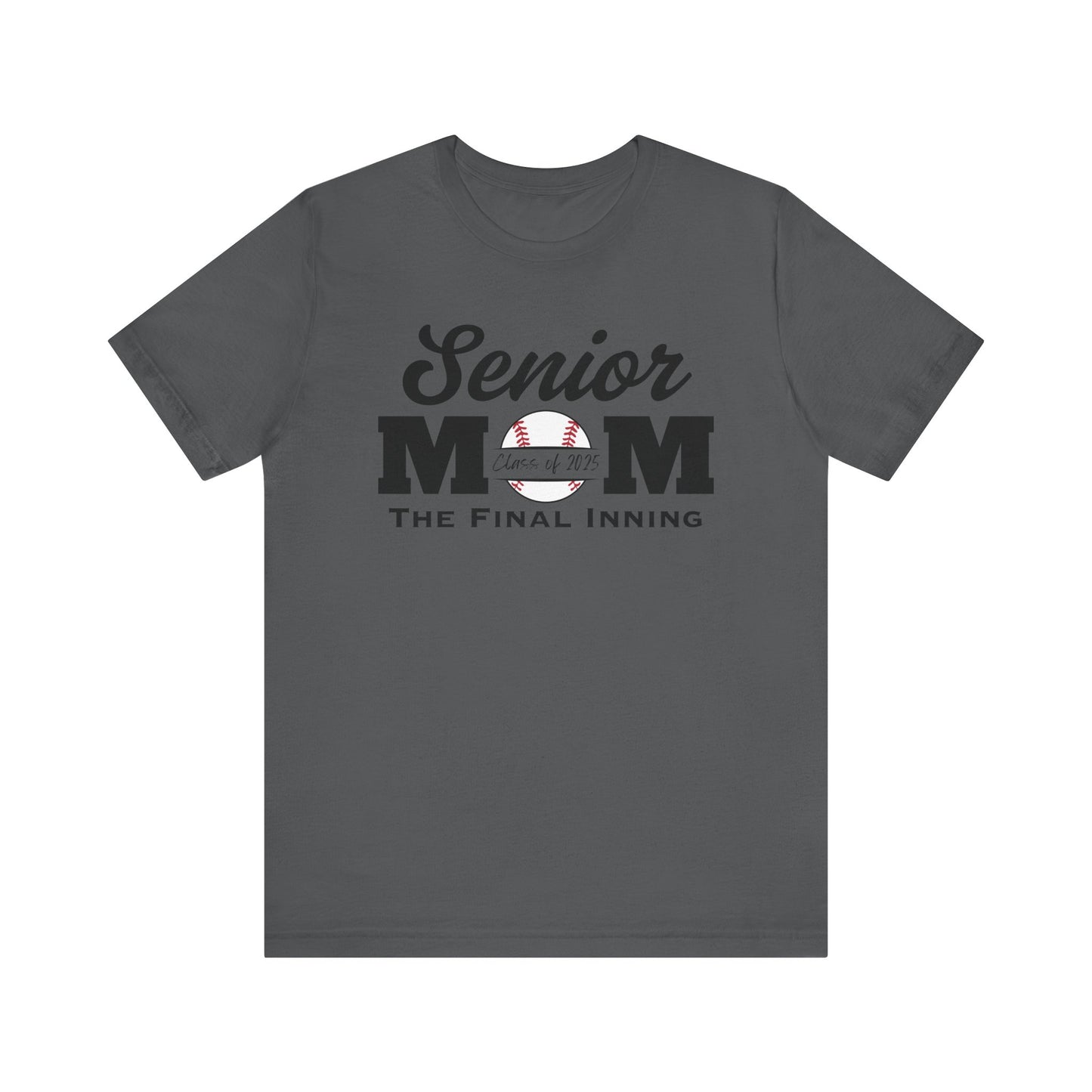 "Senior Baseball Mom The Final Inning (all black)" Unisex Shirt