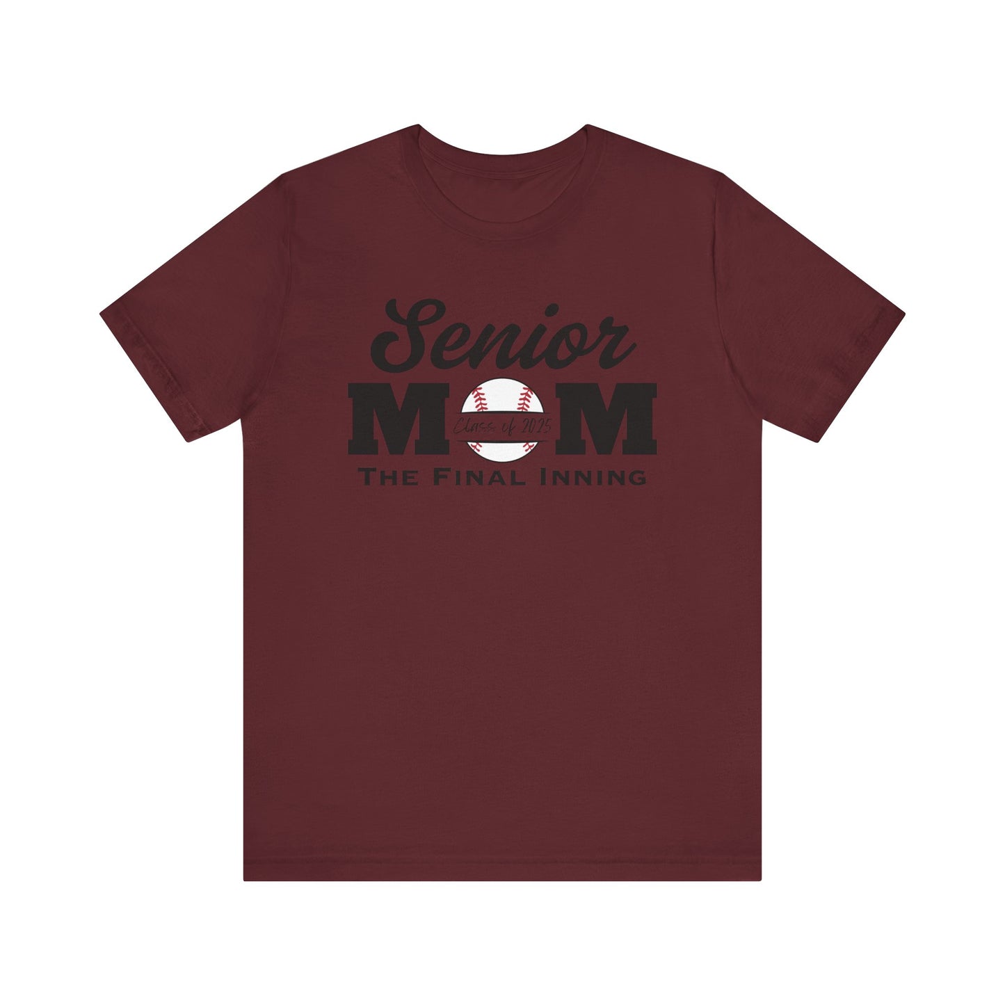 "Senior Baseball Mom The Final Inning (all black)" Unisex Shirt