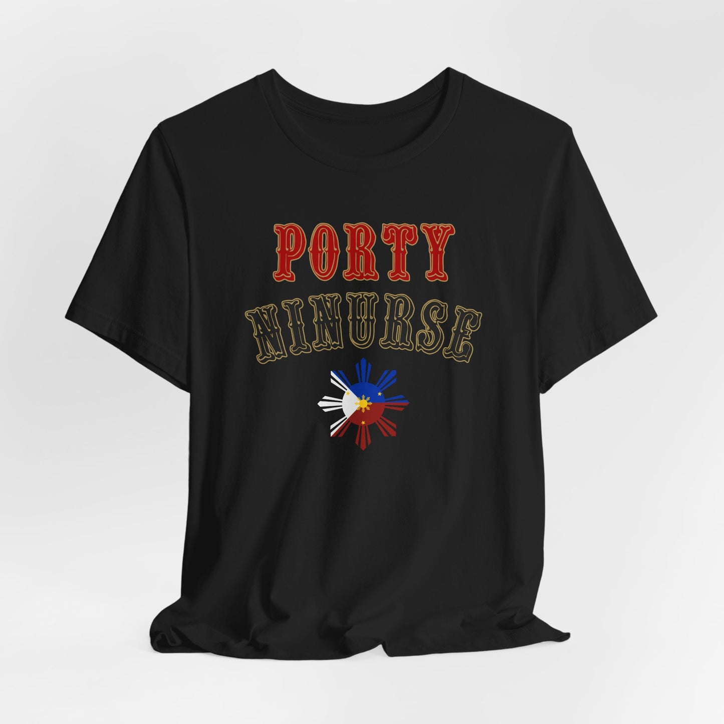 Porty Ninurse with Philippines Flag Unisex Shirt