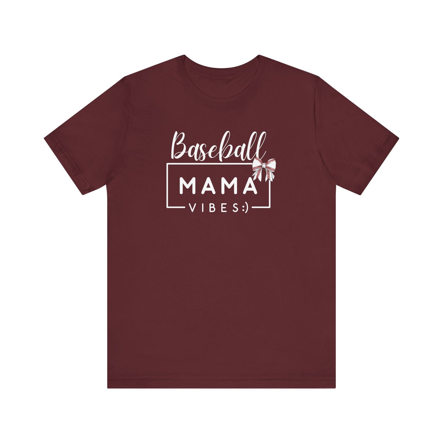 "Baseball Mama Vibes" Unisex Shirt