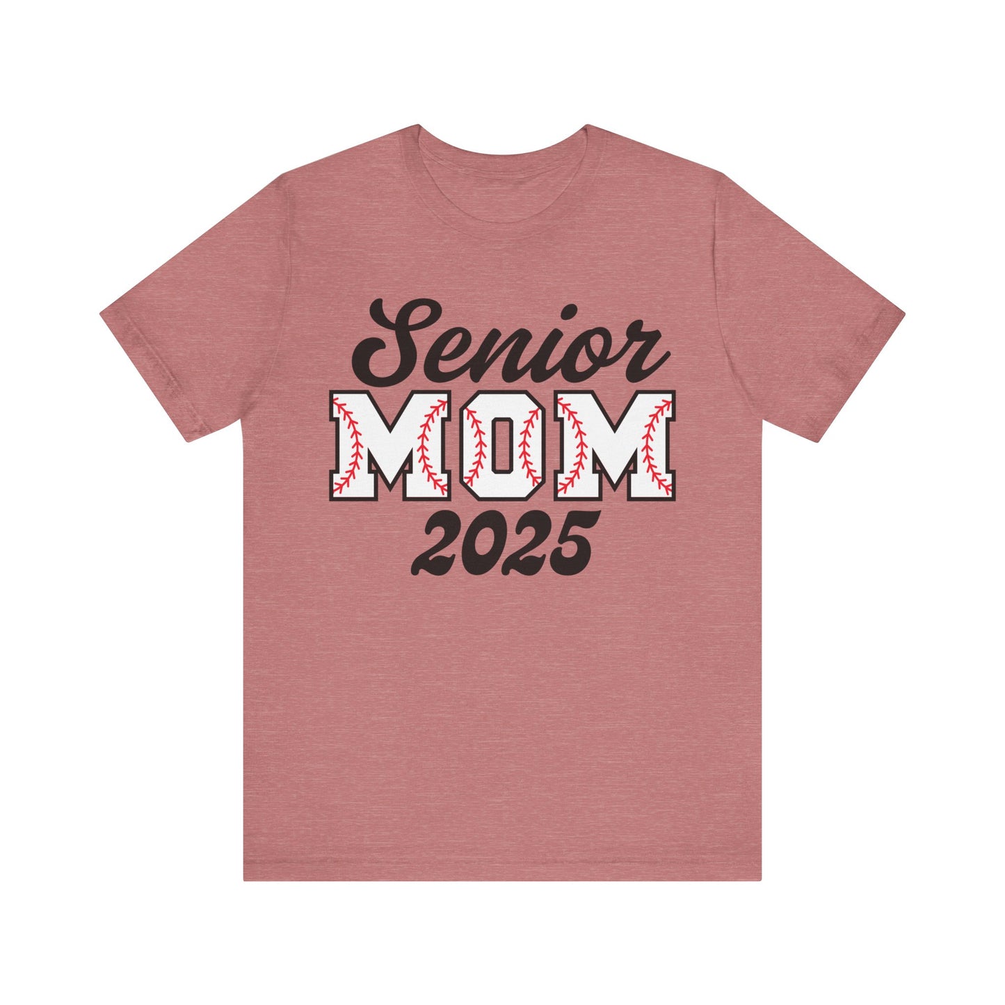 "Senior Mom 2025" Unisex Shirt