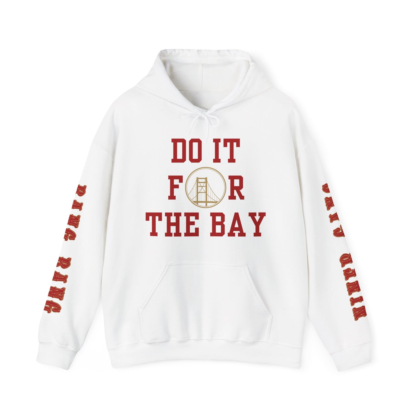 "Do it for the Bay" Unisex Hooded Sweatshirt