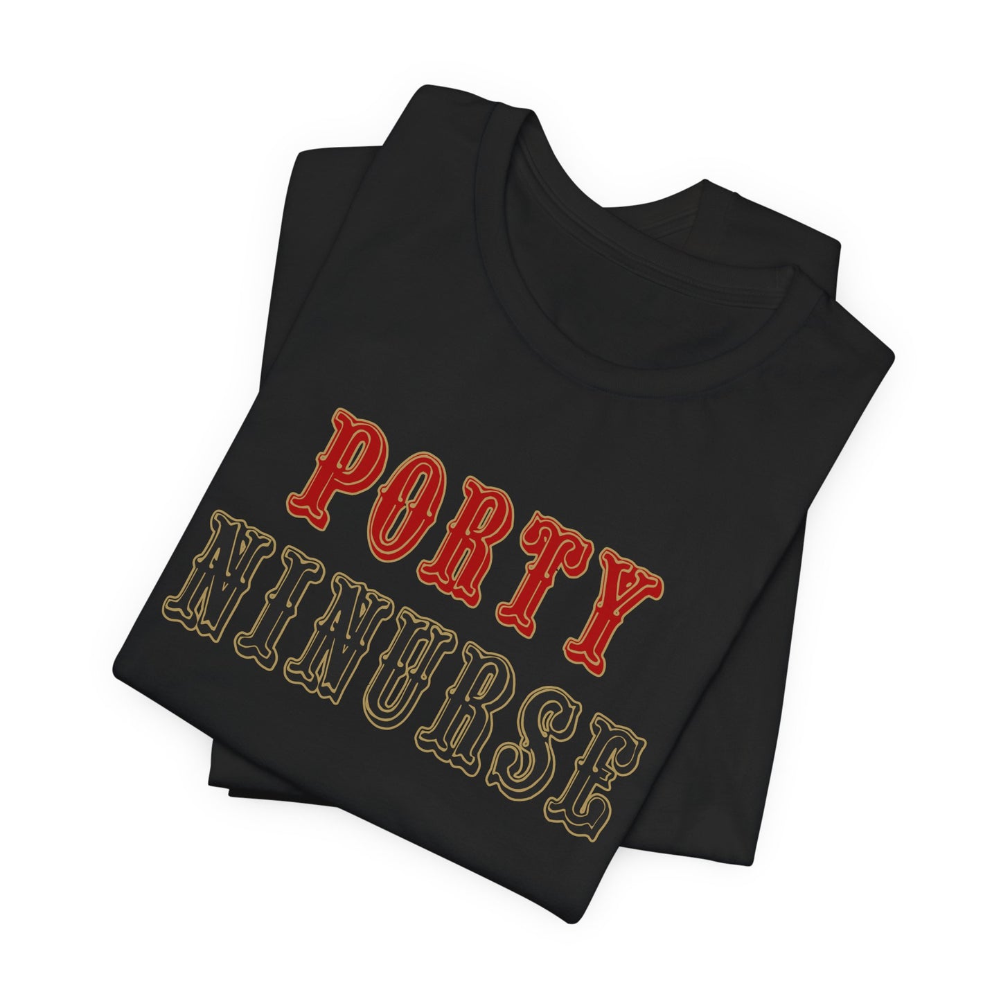Porty Ninurse Unisex Shirt