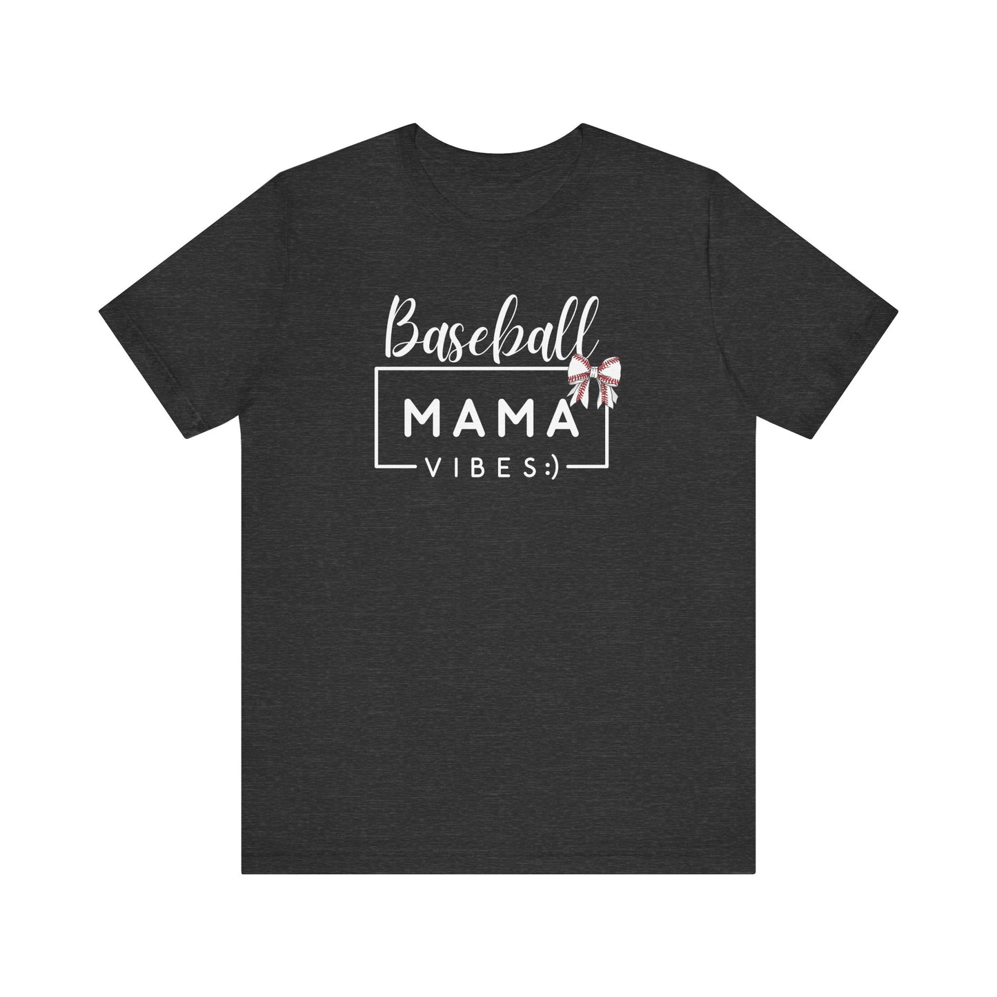 "Baseball Mama Vibes" Unisex Shirt