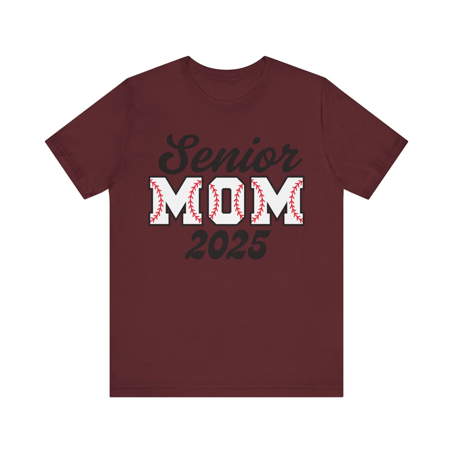 "Senior Mom 2025" Unisex Shirt