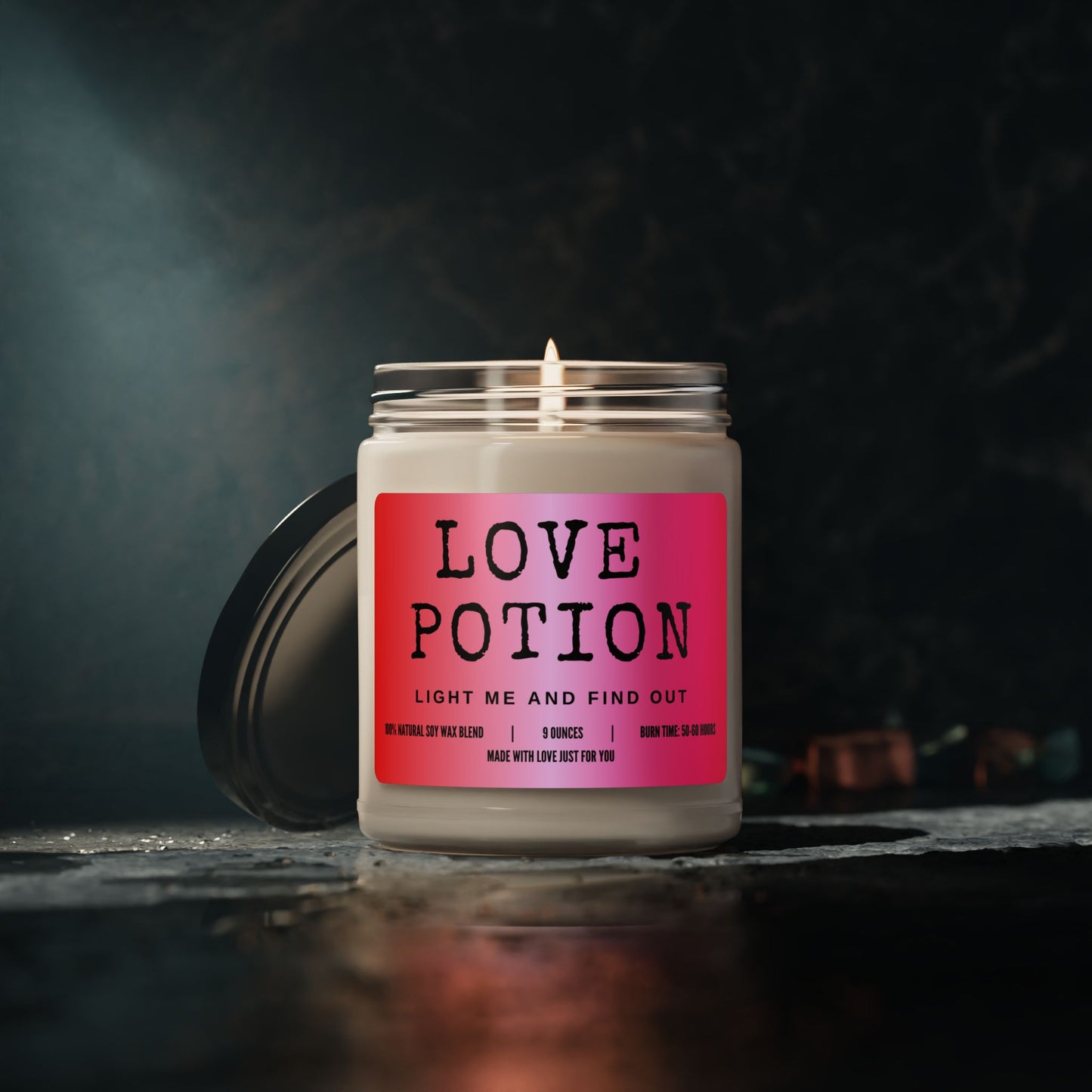 "Love Potion...Light Me and Find Out" Candle
