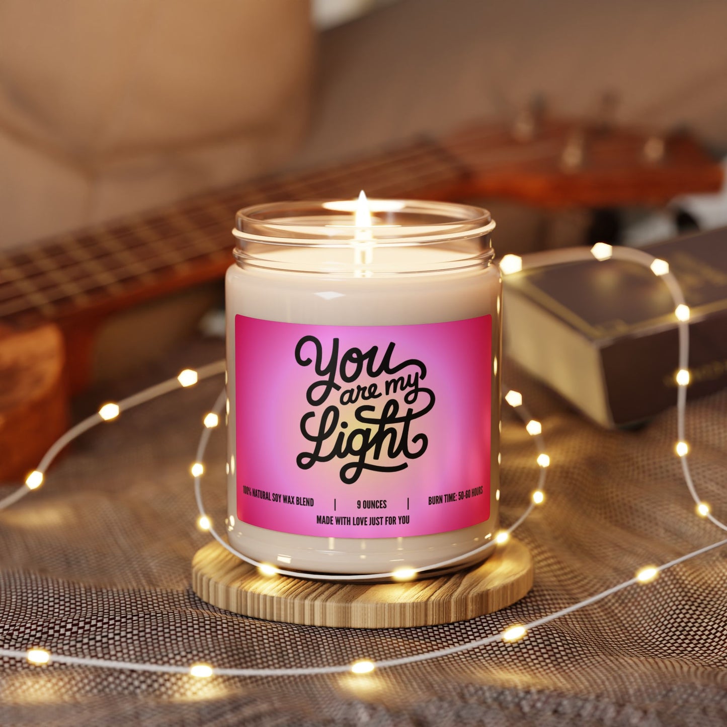 "You Are My Light" Candle