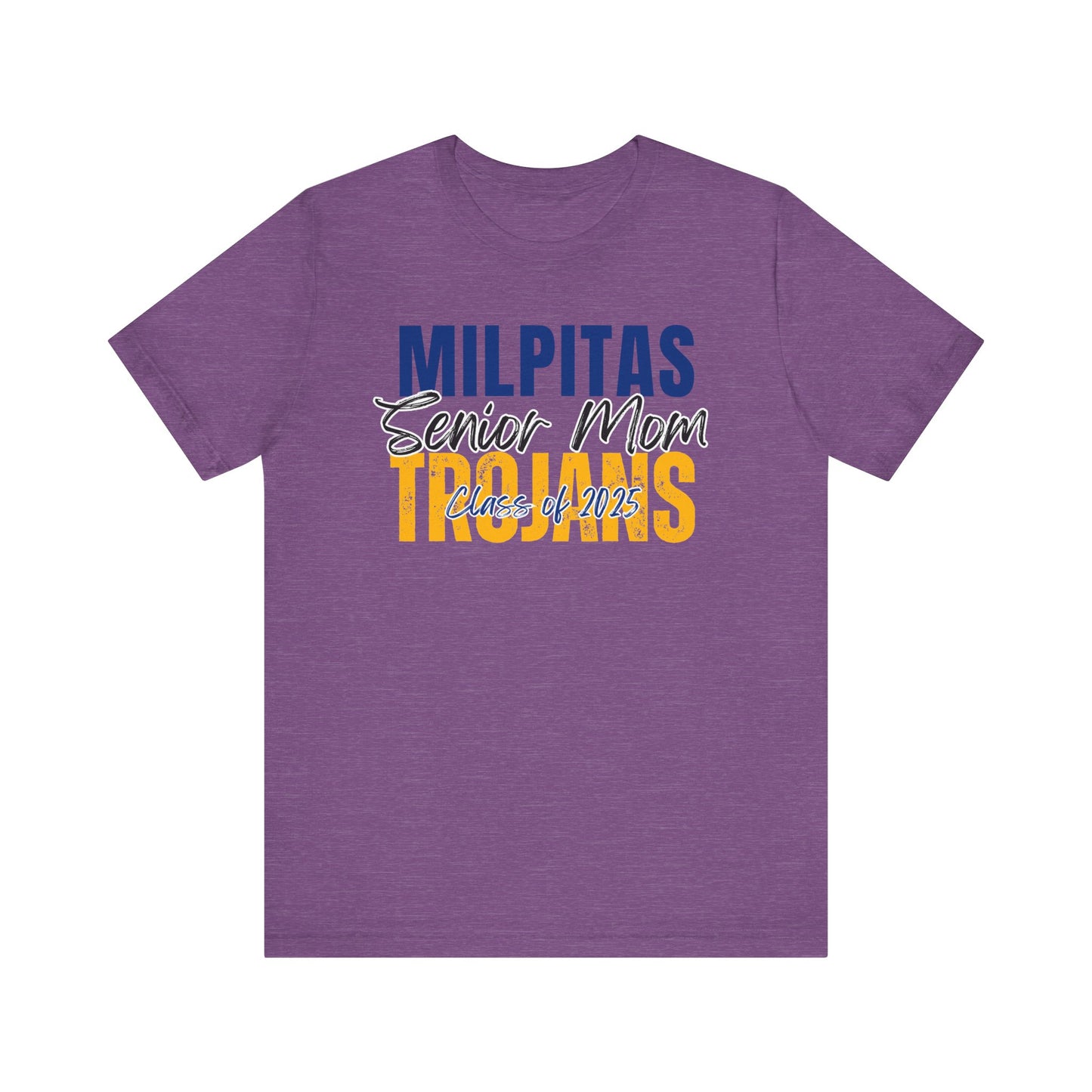 "Milpitas Trojans Senior Mom" Unisex Shirt