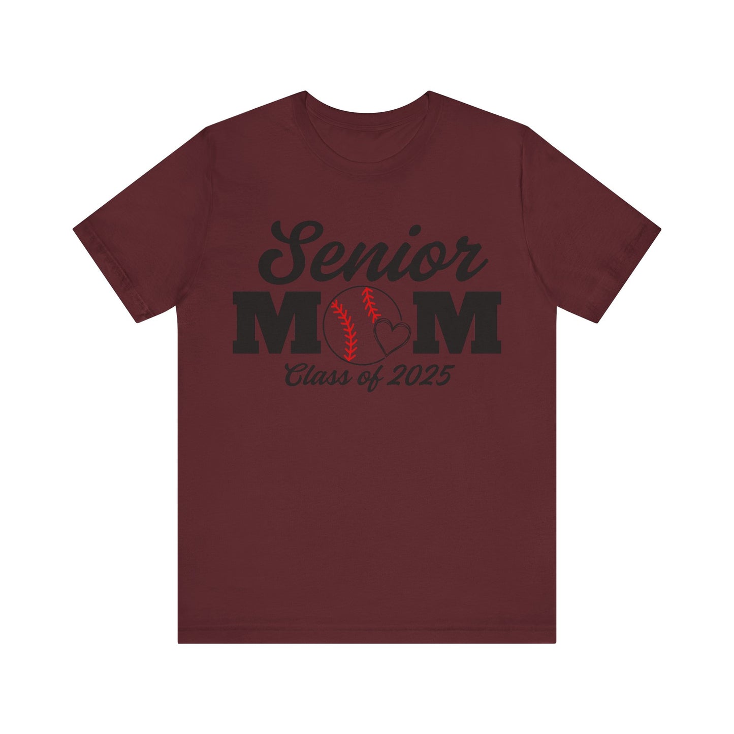 "Senior Baseball Mom Class of 2025" Unisex Shirt