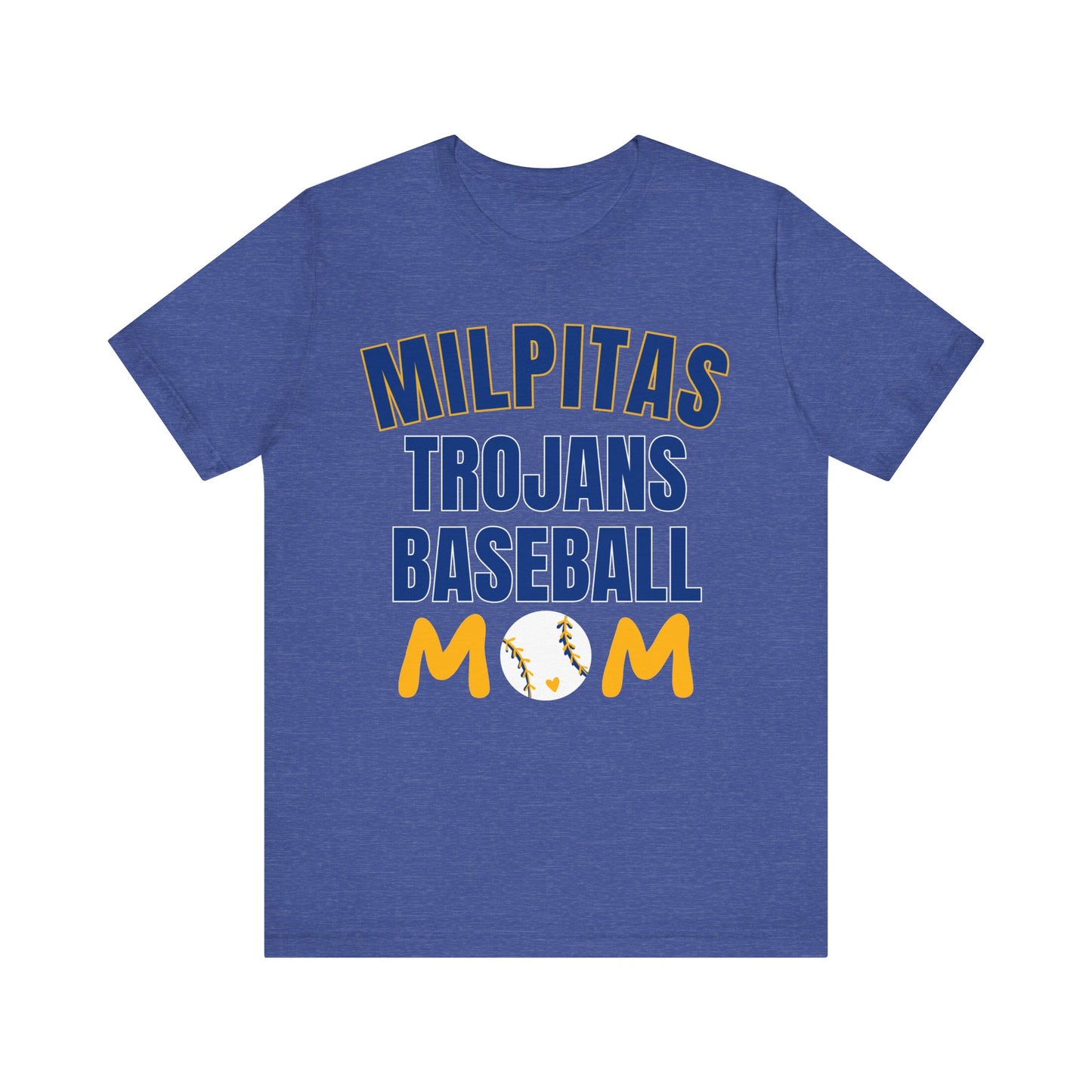 "Milpitas Trojans Baseball Mom" Unisex Shirt
