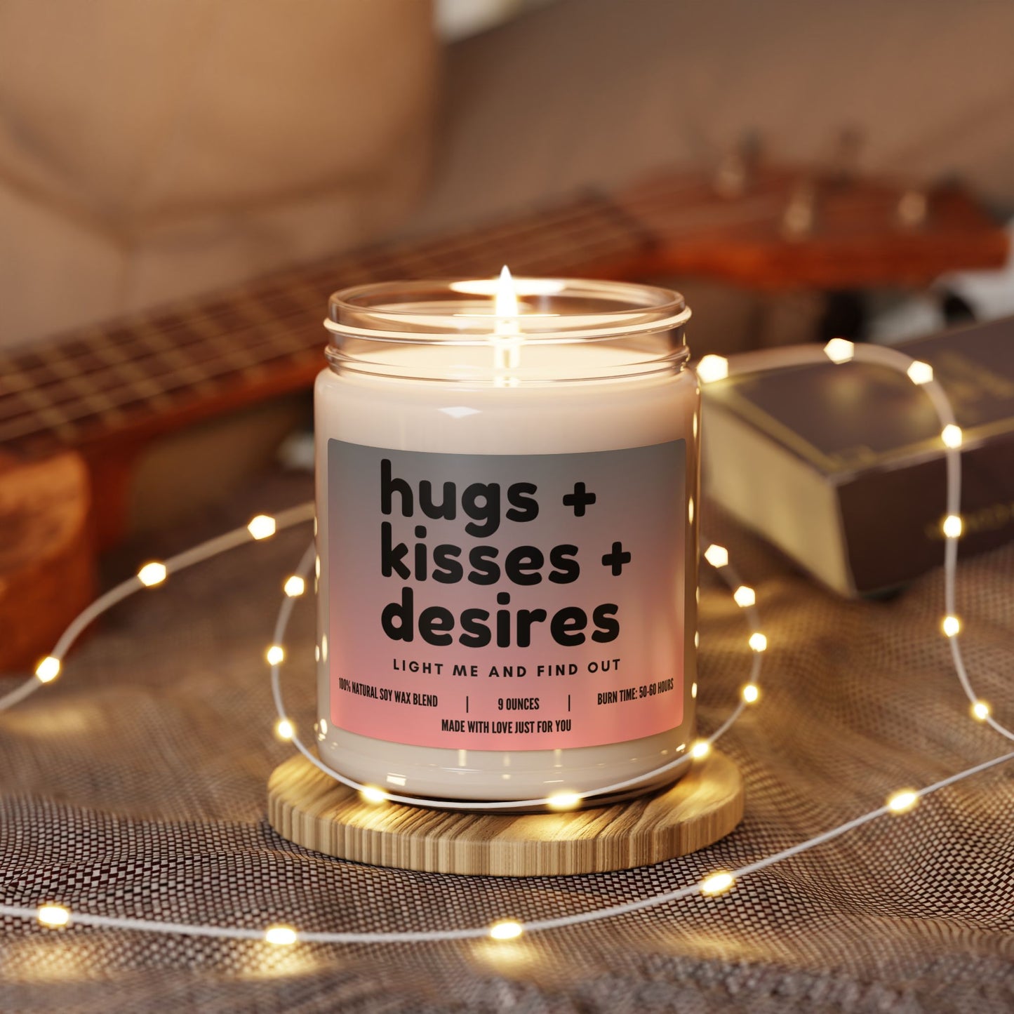 "Hugs + Kisses + Desires....Light me and find out" Candle