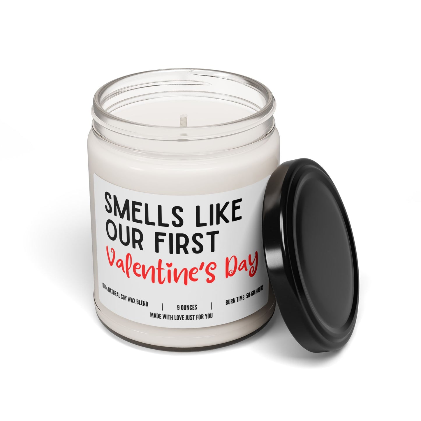 "Smells Like Our First Valentine's Day" Candle