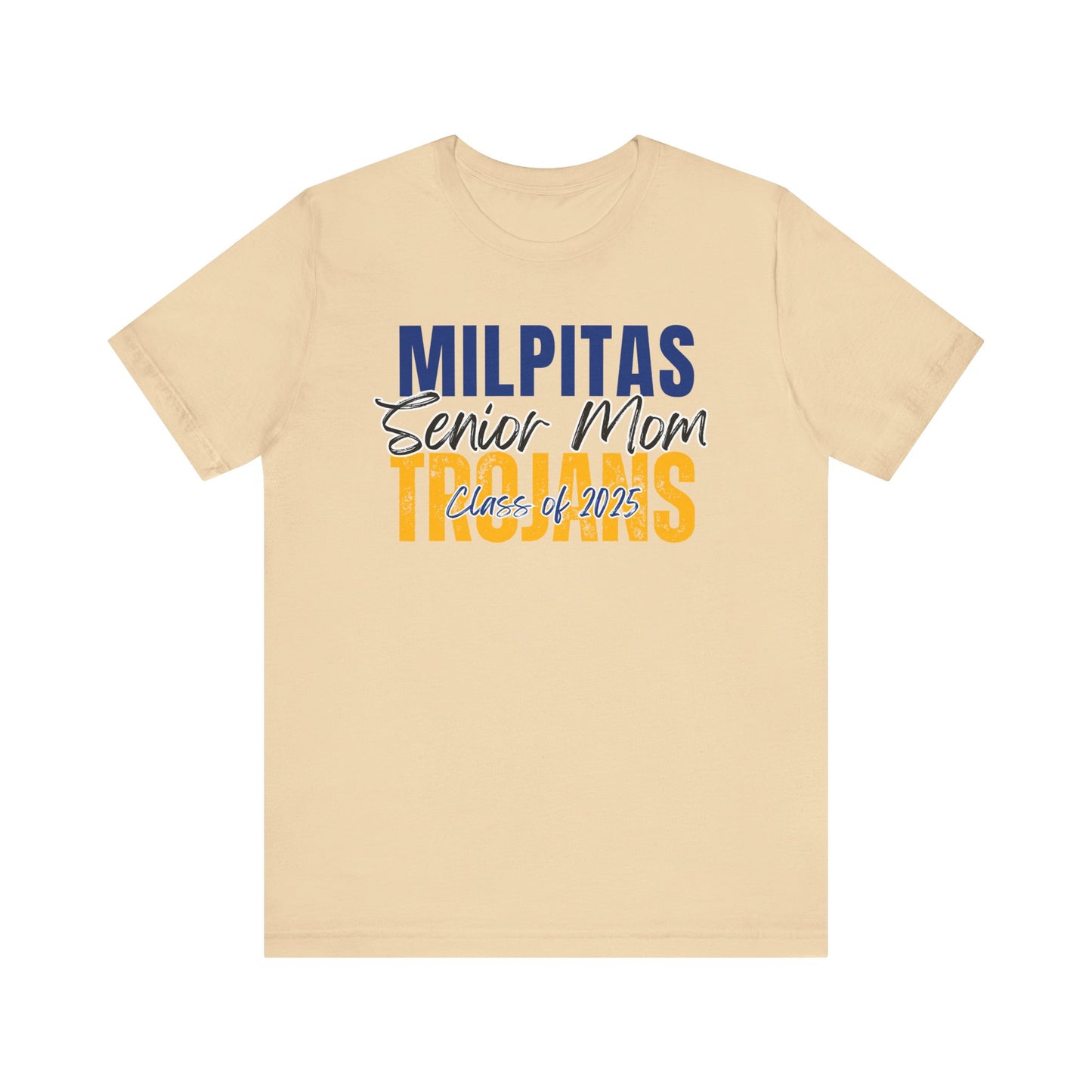 "Milpitas Trojans Senior Mom" Unisex Shirt
