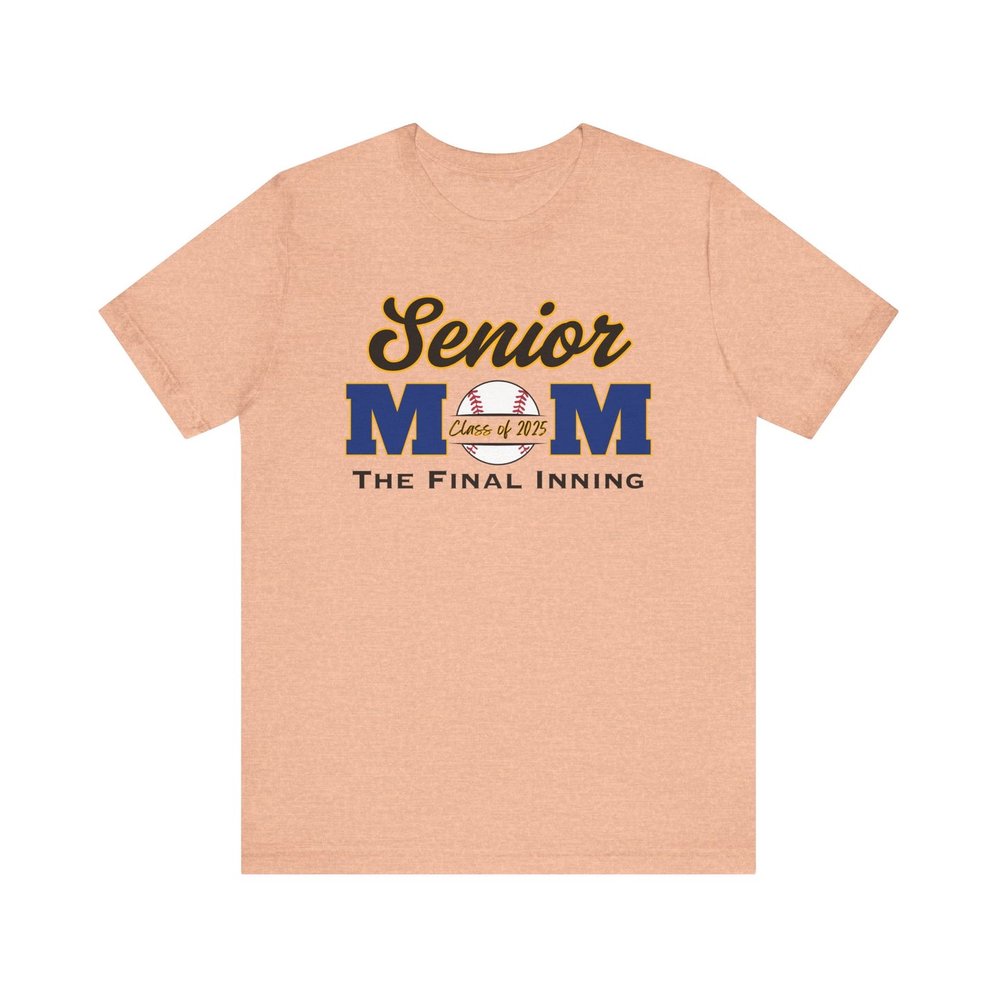 "Senior Baseball Mom The Final Inning" Unisex Shirt