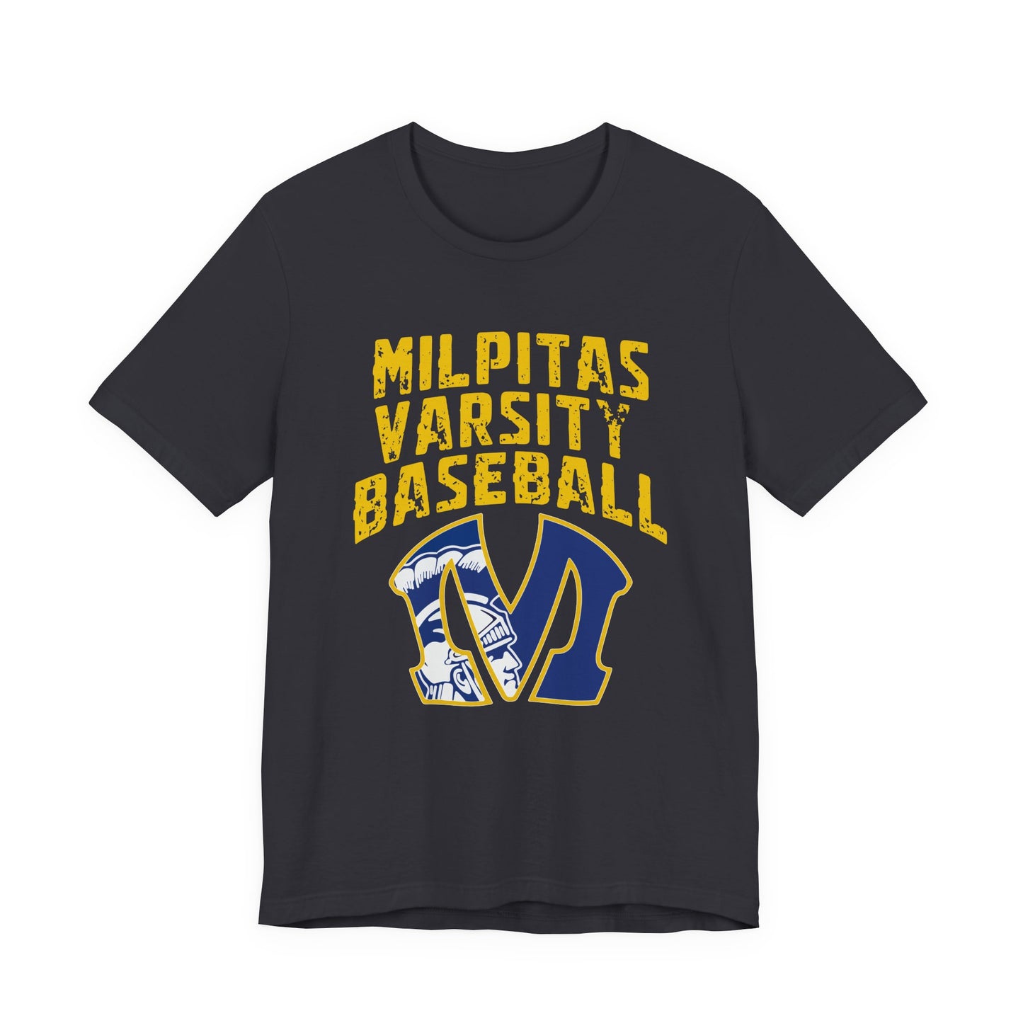 "Milpitas Varsity Baseball 6" Unisex Shirt