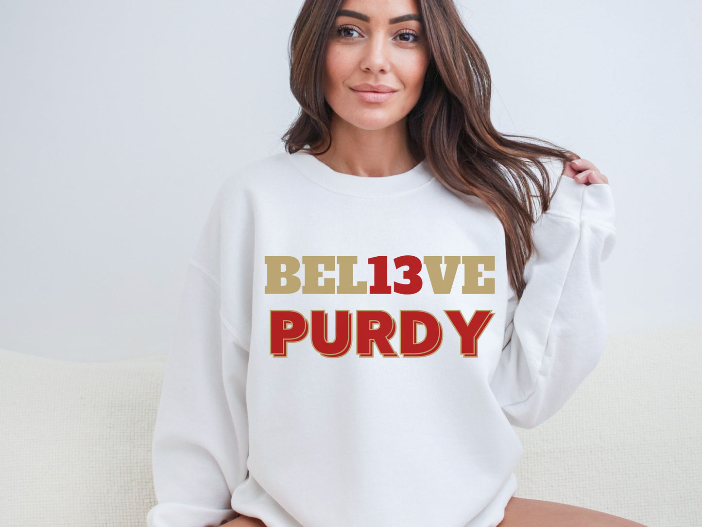 "Bel13ve Purdy" Unisex Sweatshirt