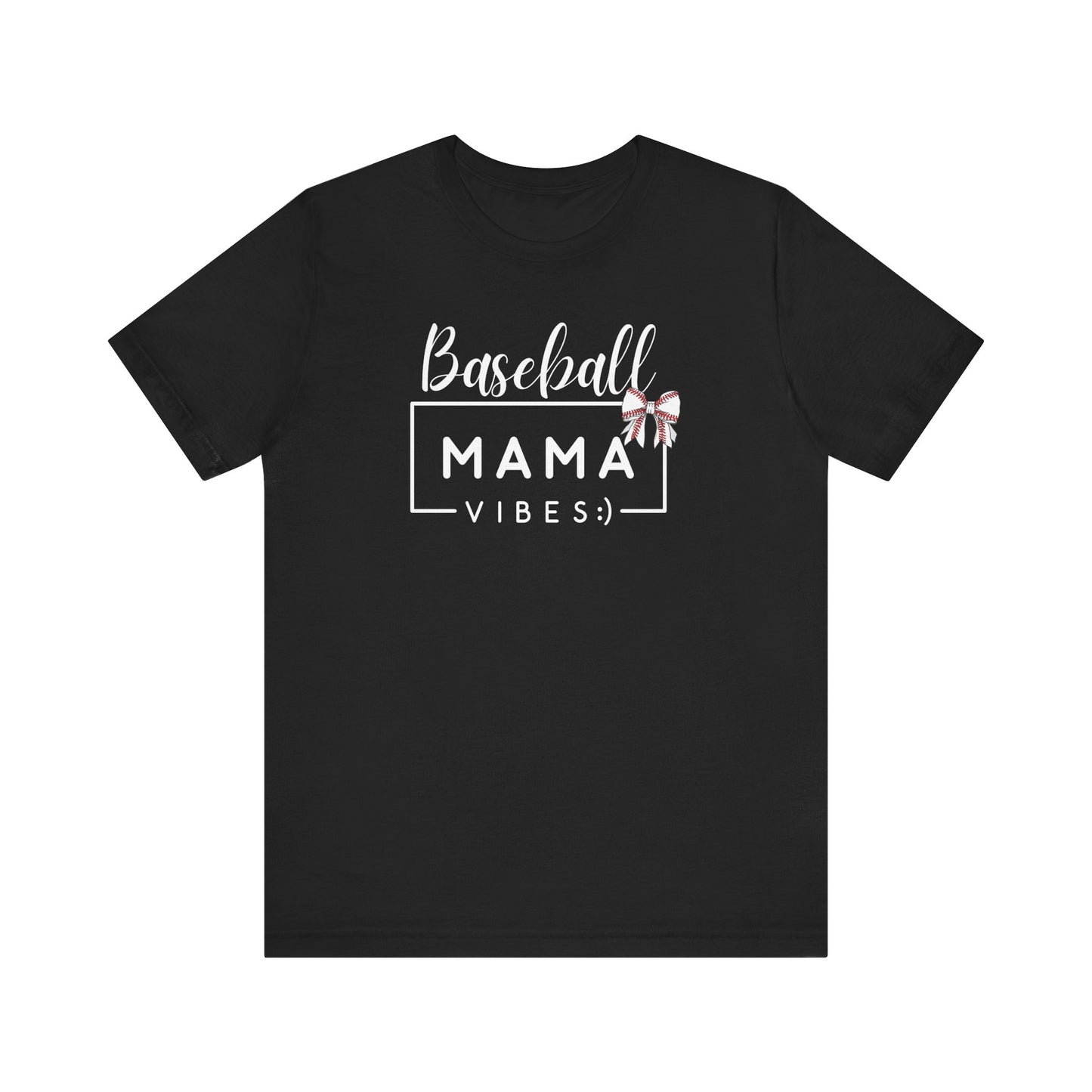 "Baseball Mama Vibes" Unisex Shirt