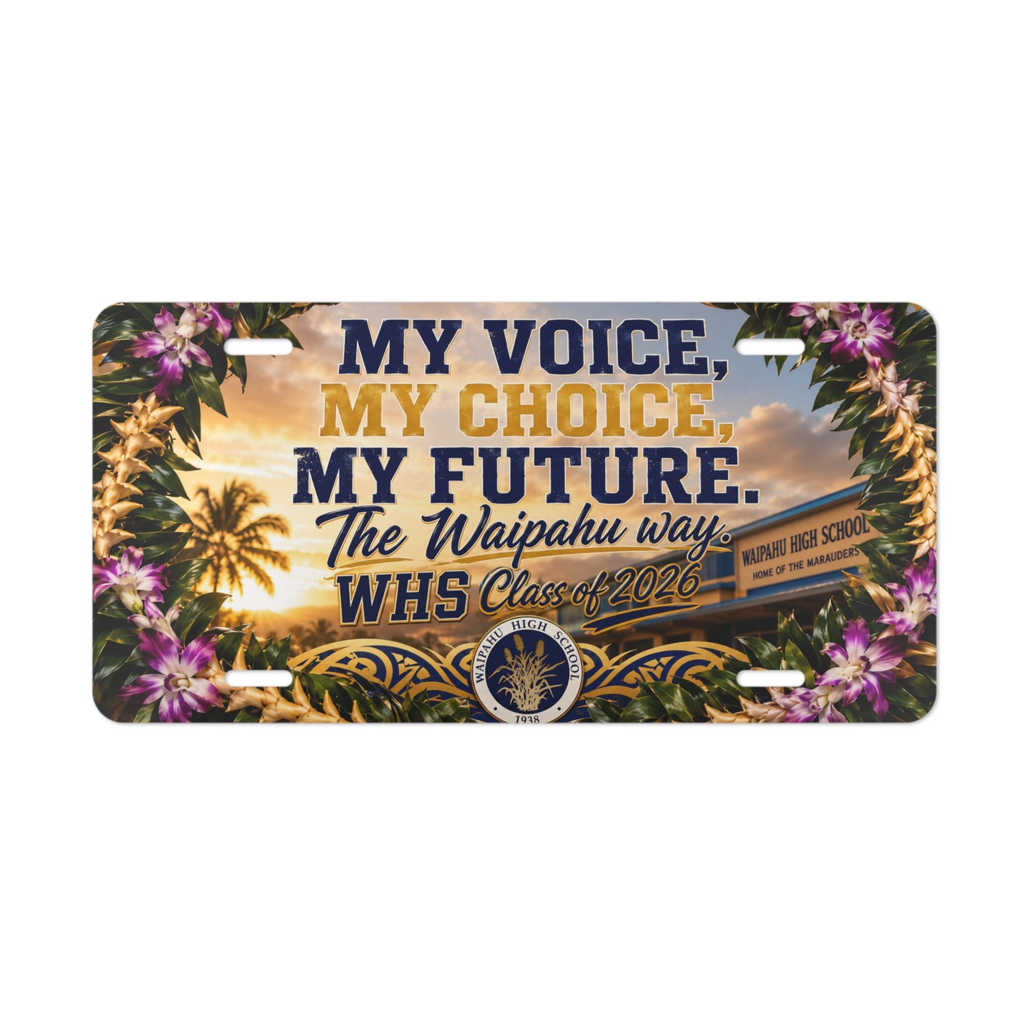 My Voice. My Choice. My Future. WHS Class of 2026 License Plate
