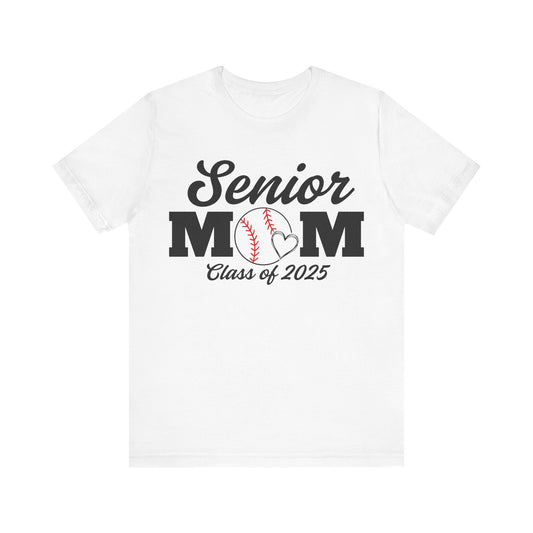 "Senior Baseball Mom Class of 2025" Unisex Shirt