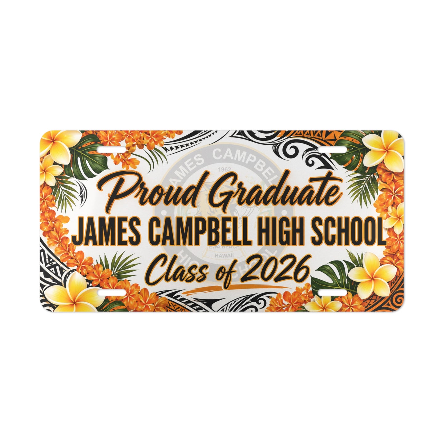 Proud Graduate James Campbell High School Class of 2026 License Plate