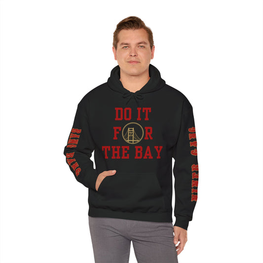 "Do it for the Bay" Unisex Hooded Sweatshirt