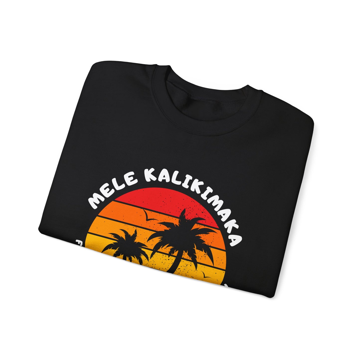 "Mele Kalikimaka" Sweatshirt