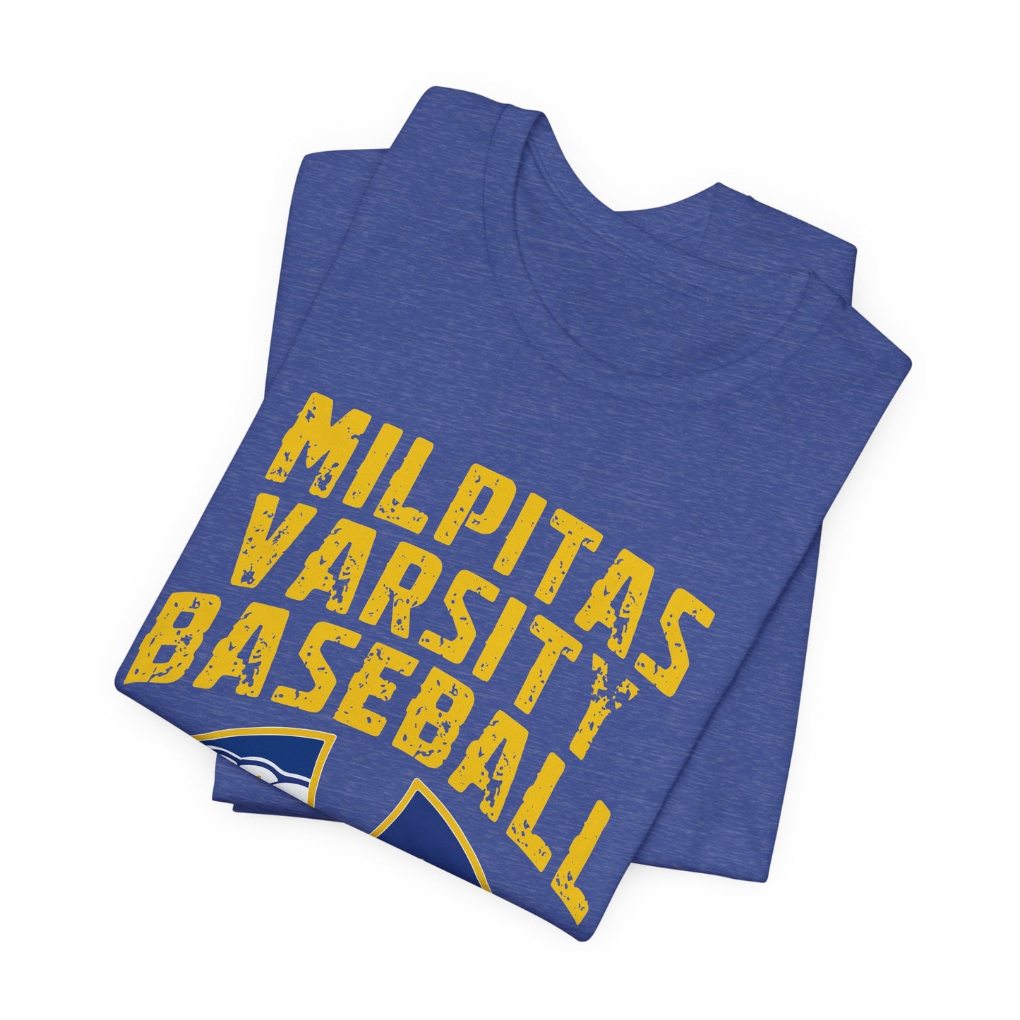 "Milpitas Varsity Baseball 6" Unisex Shirt
