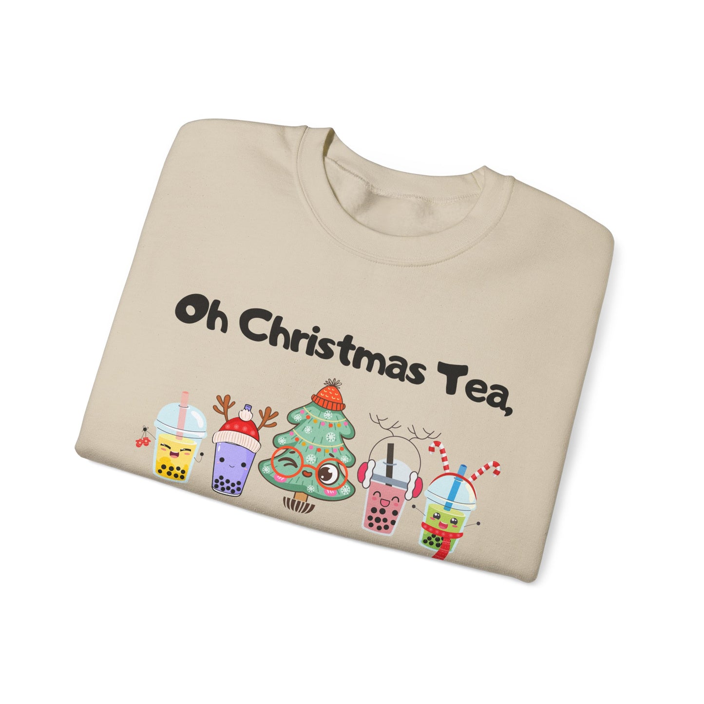 "Oh Christmas Tea, Oh Christmas Tea!" Sweatshirt