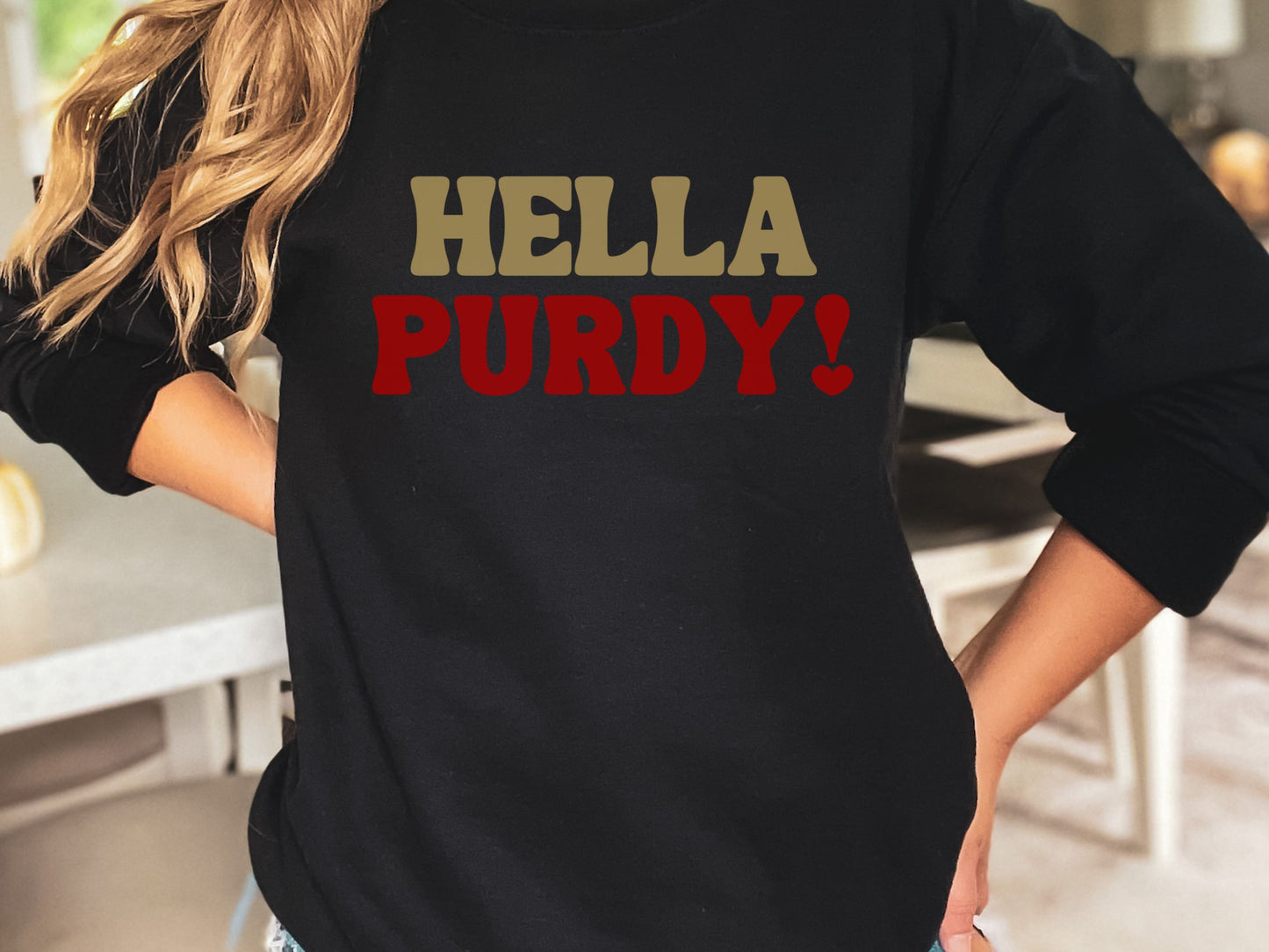 "Hella Purdy" Unisex Sweatshirt