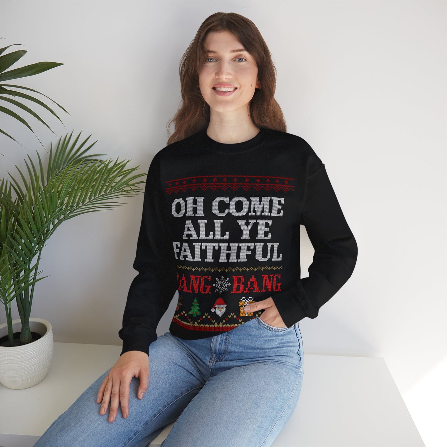 Oh Come All Ye Faithful Sweatshirt