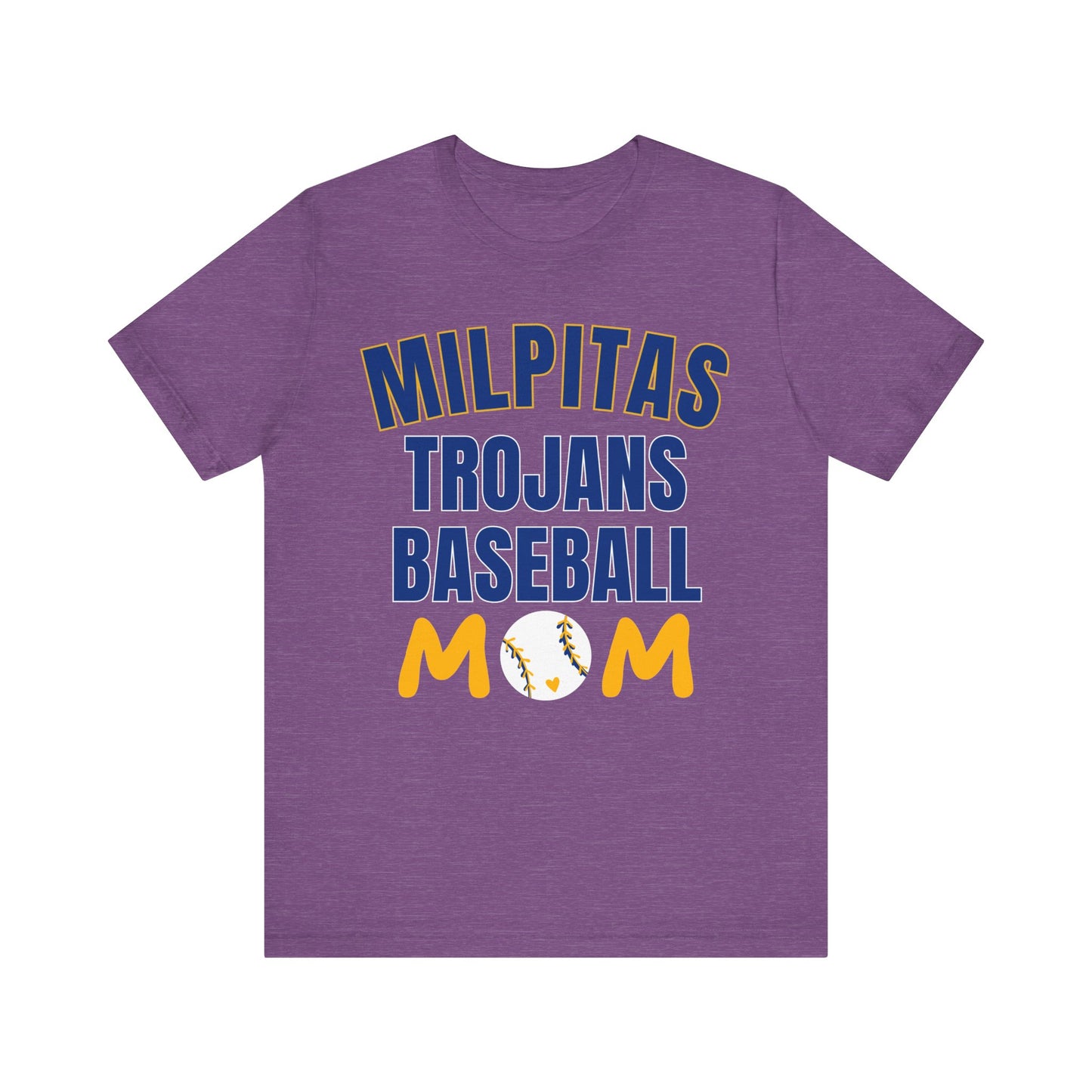"Milpitas Trojans Baseball Mom" Unisex Shirt