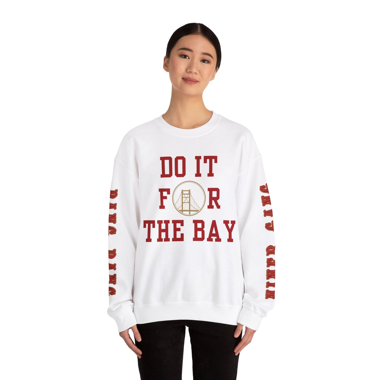 "Do it for the Bay" Unisex Sweatshirt