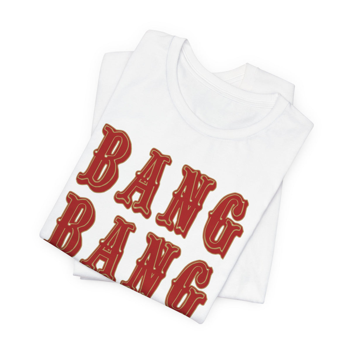 Bang Bang Faithful Gang Unisex Shirt