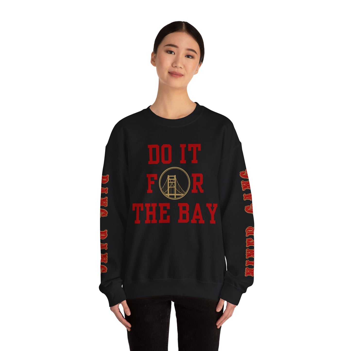 "Do it for the Bay" Unisex Sweatshirt