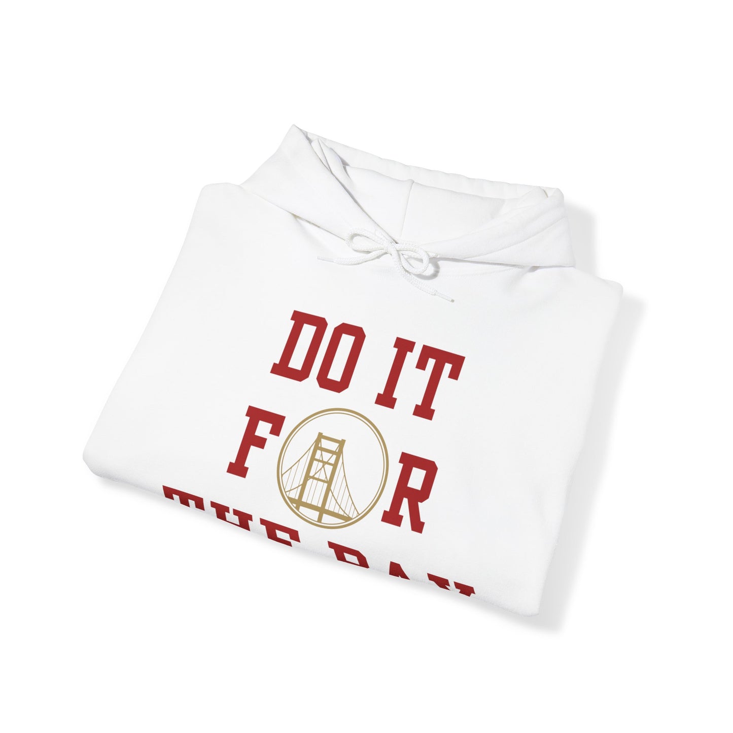 "Do it for the Bay" Unisex Sweatshirt