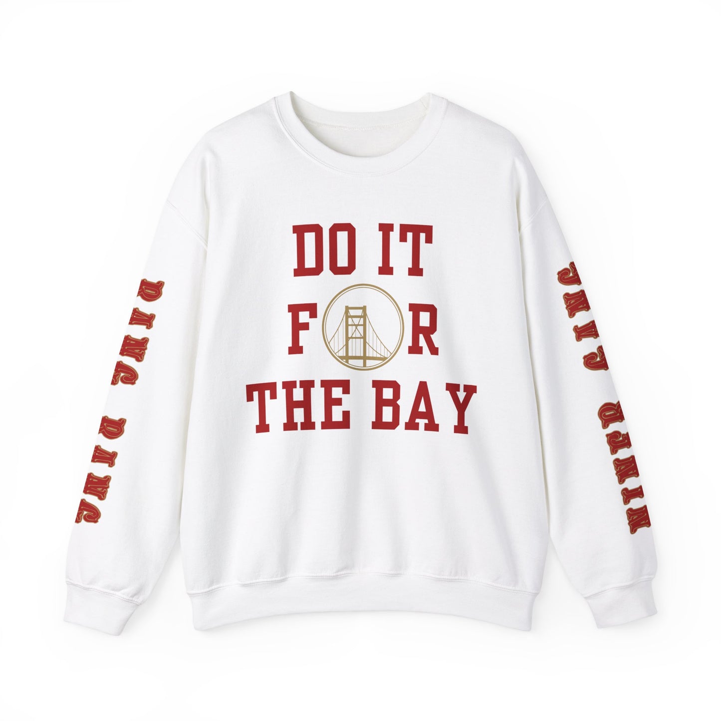 "Do it for the Bay" Unisex Sweatshirt