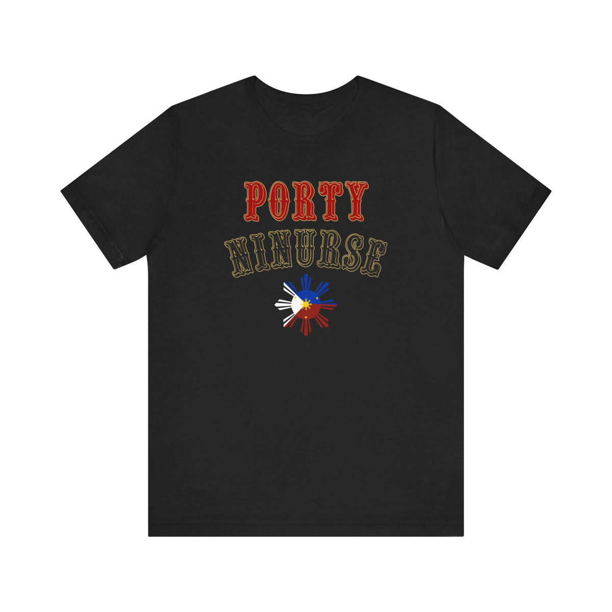 Porty Ninurse with Philippines Flag Unisex Shirt